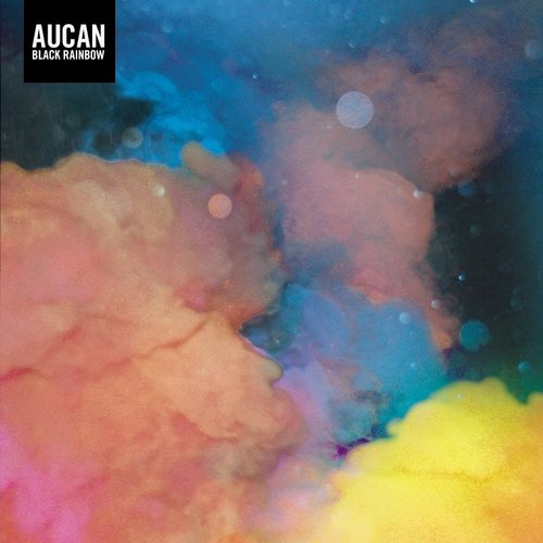 AUCAN - Black Rainbow