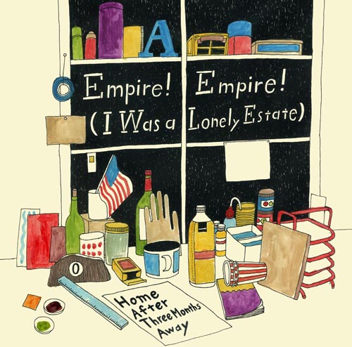 EMPIRE! EMPIRE! (I WAS A LONELY ESTATE) - Home After Three Months Away