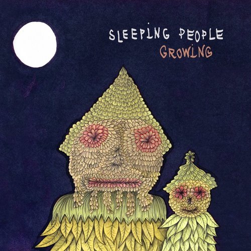SLEEPING PEOPLE - Growing